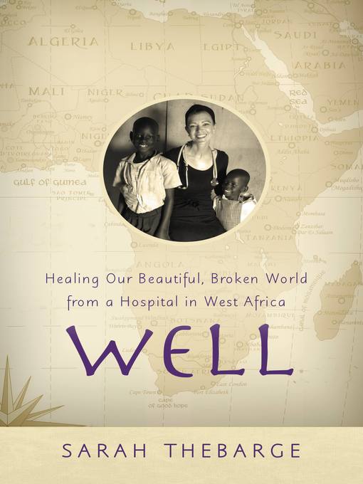 Title details for Well by Sarah Thebarge - Available